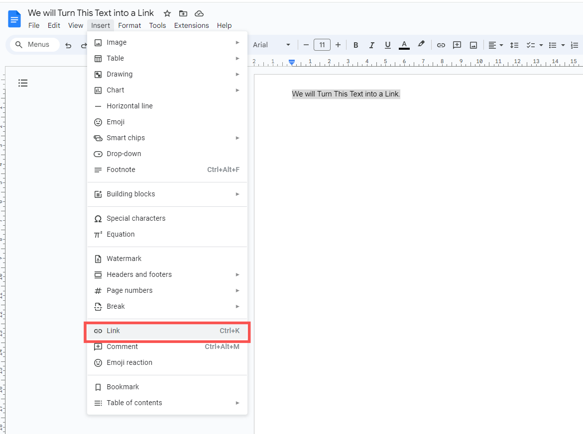 Screenshot from Google Docs showcasing a text "We will Turn This Text into a Link" and a "Link" option highlighted in a dropdown menu under the "Insert" tab.