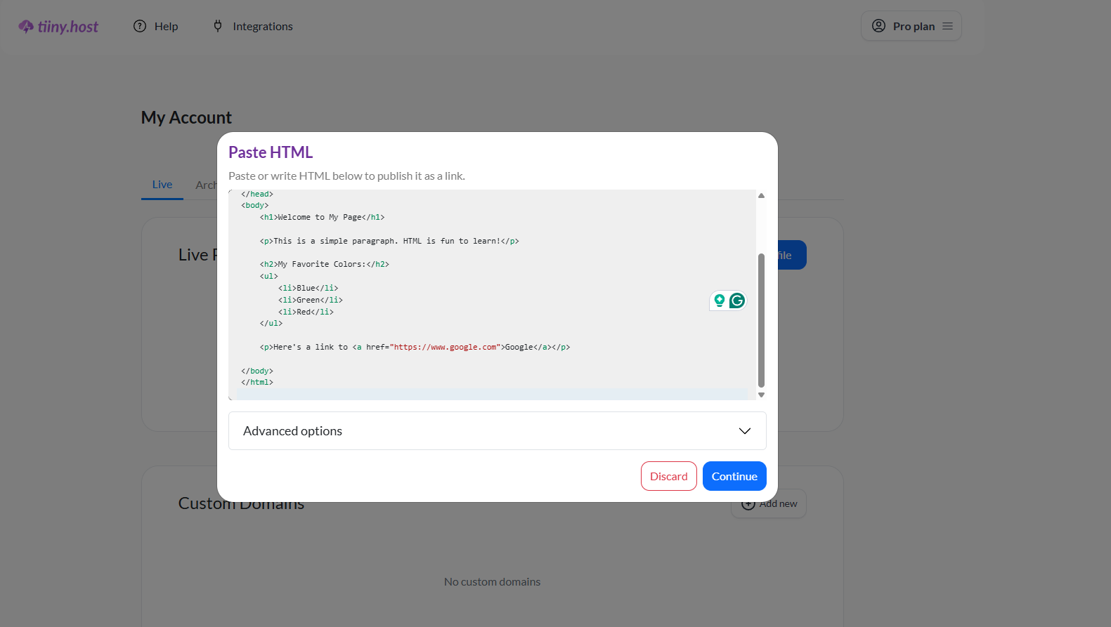 Paste or Write your code in the pop up after clicking the button.